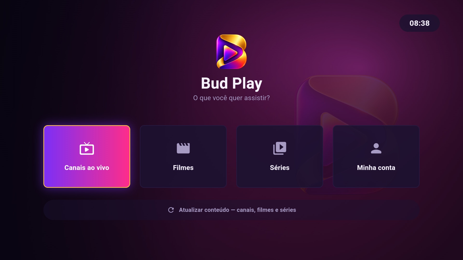 Tela inicial do Bud Play numa TV: logo e nome da marca no alto e os atalhos para canais ao vivo, filmes, séries e conta.